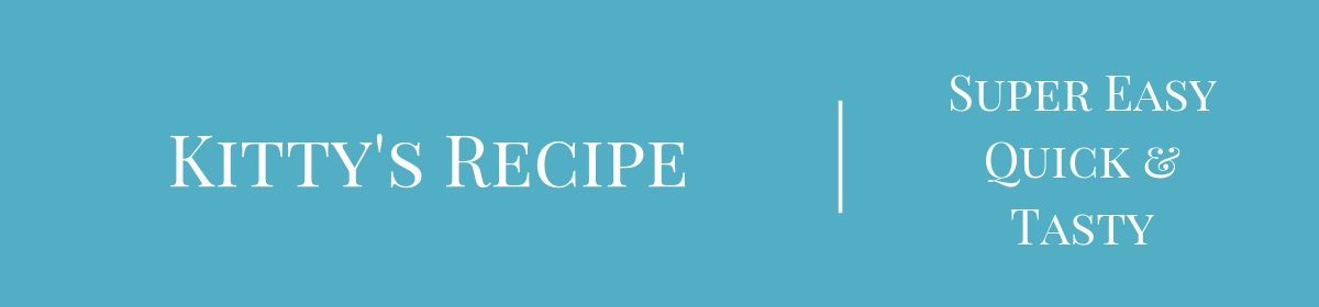 Kitty's Recipe